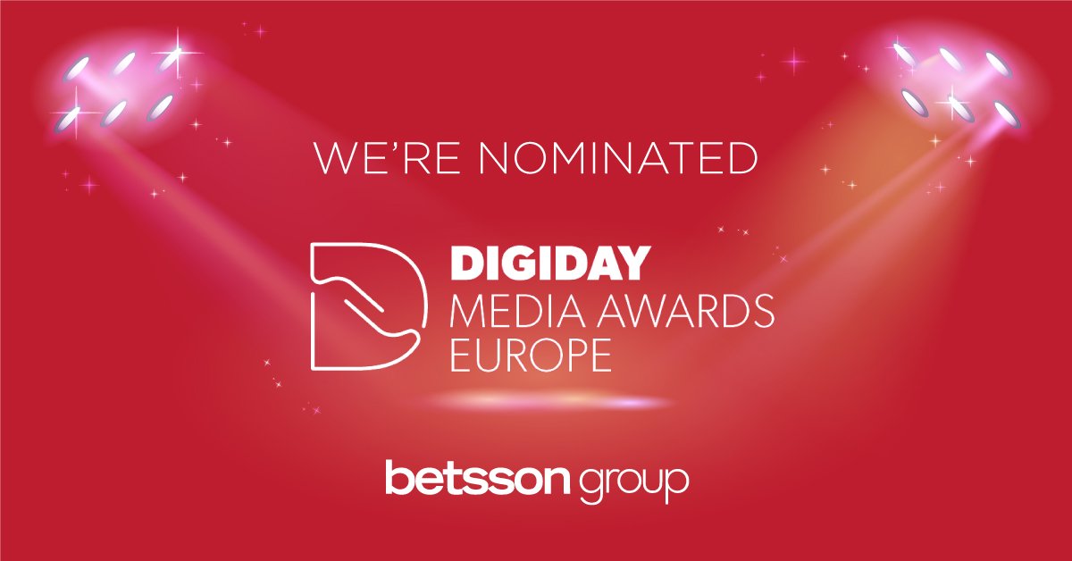 Shortlisted at the Digiday Media Awards Europe Betsson Group
